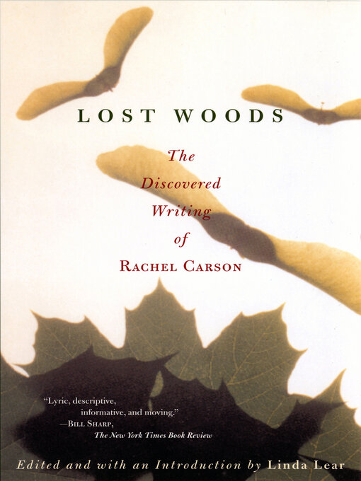 Title details for Lost Woods by Rachel Carson - Available
